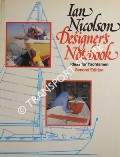 Designer's Notebook: Ideas for Yachtsmen by NICOLSON, Ian